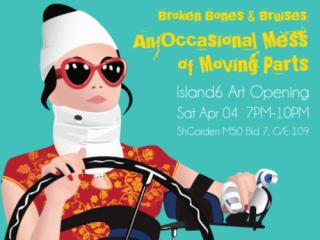 “Broken Bones & Bruises: An Occasional Mess of Moving Parts” at island6 ShGarden