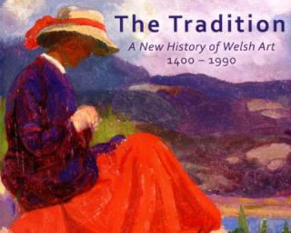 The Tradition: A new history of Welsh Art 1400-1990 - book launch and lecture
