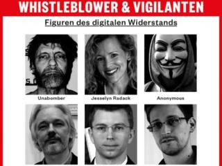 Whistleblower & Vigilanten. Figuren des digitalen Widerstands