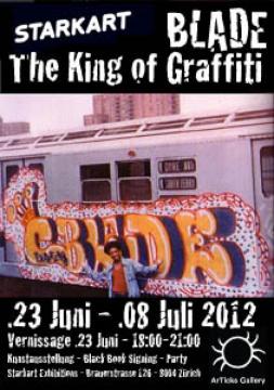 BLADE - The King of Graffiti