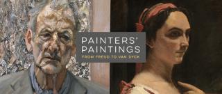 Painters' Paintings: From Freud to Van Dyck